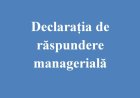 DECLARAȚIA DE RĂSPUNDERE MANAGERIALĂ  2025